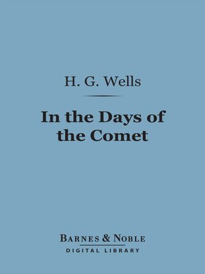 cover image of In the Days of the Comet (Barnes & Noble Digital Library)
